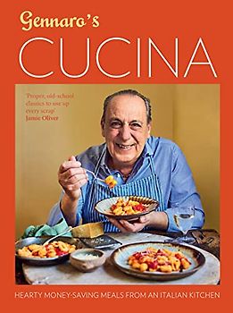 Gennaro's Cucina: A cookbook of classic Italian recipes that help to budget during a cost-of-living crisis