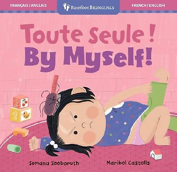 By Myself! (Bilingual French & English)