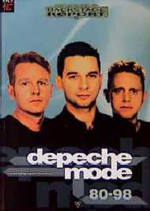 Depeche Mode 80-98. Backstage Report 12. Fan-Buch-Story