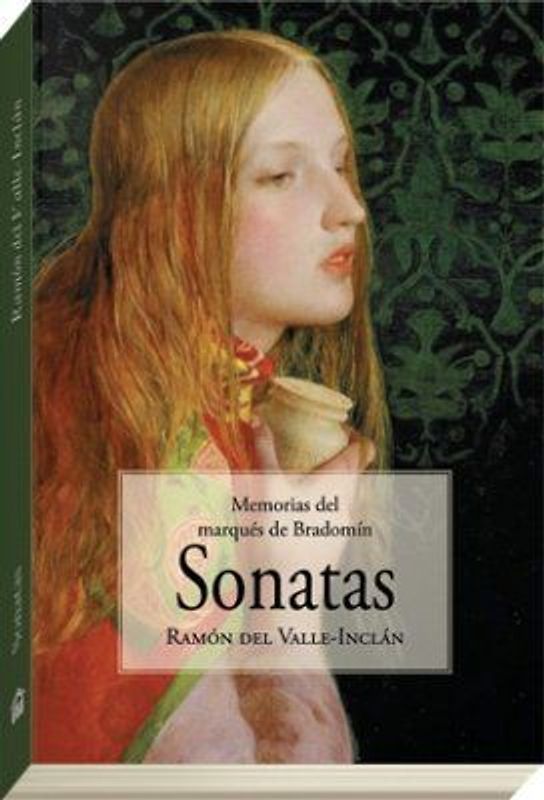 Sonatas : memorias del marqués de Bradomín