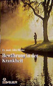 Bewährung in der Krankheit