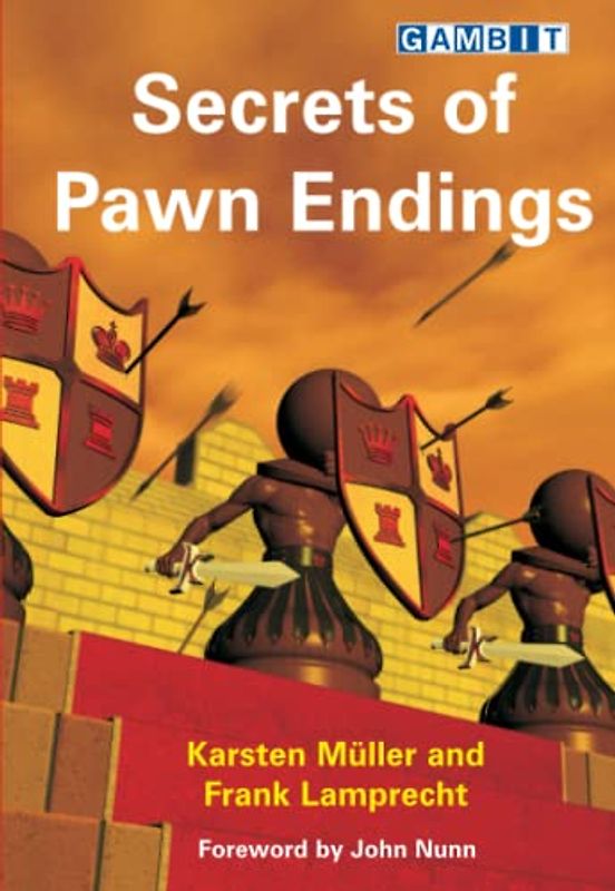 Secrets of Pawn Endings (Endgame)