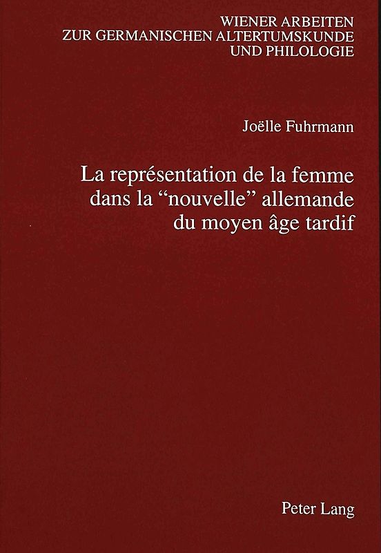 La représentation de la femme dans la «nouvelle» allemande du moyen âge tardif