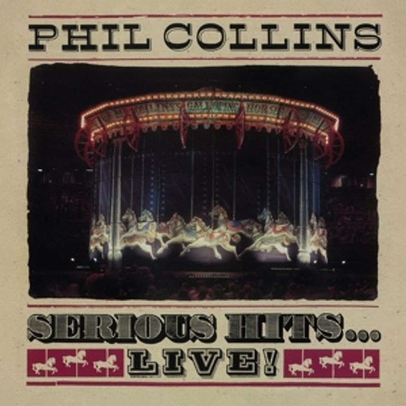 Collins,Phil - Serious Hits...Live! (Remastered)