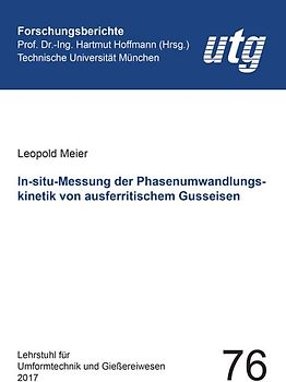 In-situ-Messung der Phasenumwandlungskinetik von ausferritischem Gusseisen