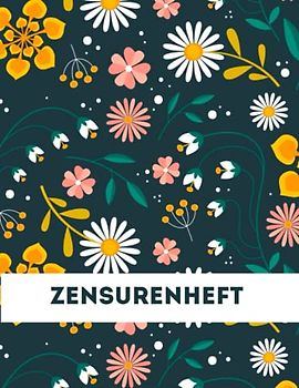 Zensurenhef: Notenheft für Lehrer und Lehrerinnen, Anwesenheitsliste und Notenbuch für Lehrer 100 Seiten zur Aufzeichnung der Noten und Lektionen der ... Schulnotenheft im DIN A4 für den Fachlehrer