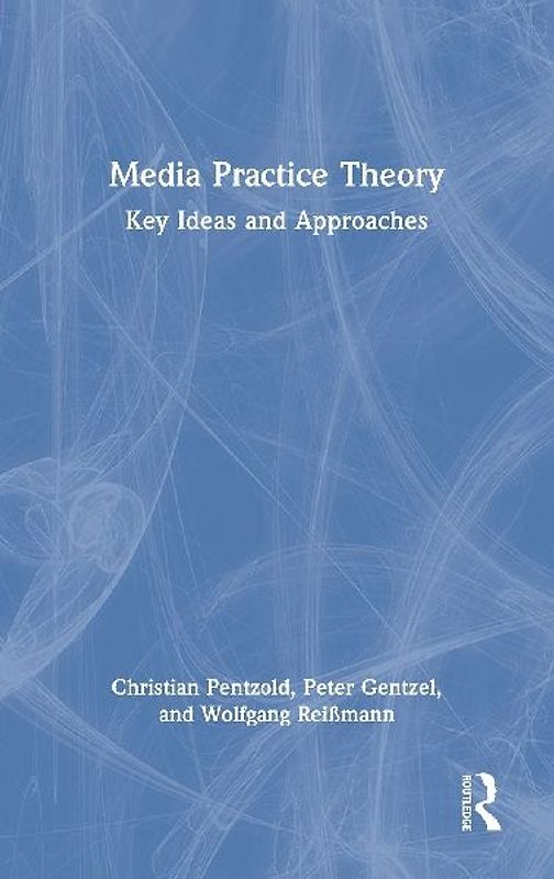 Media Practice Theory