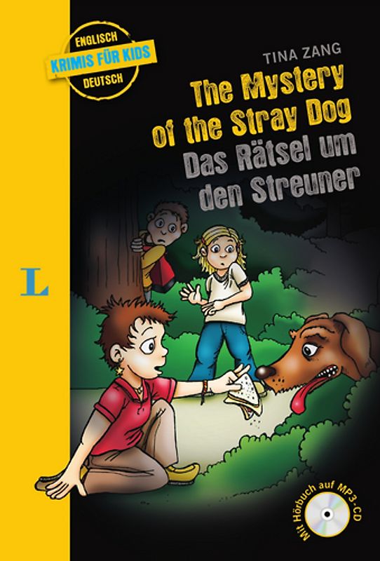 The Mystery of the Stray Dog - Das Rätsel um den Streuner - Buch mit MP3-CD