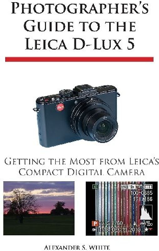 Photographer's Guide to the Leica D-Lux 5