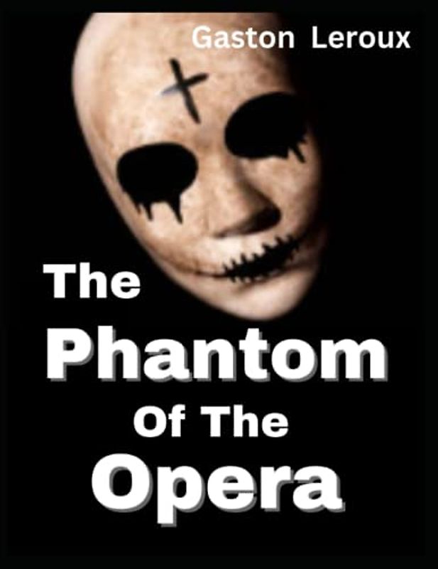 The Phantom of the Opera Orignal Annotate