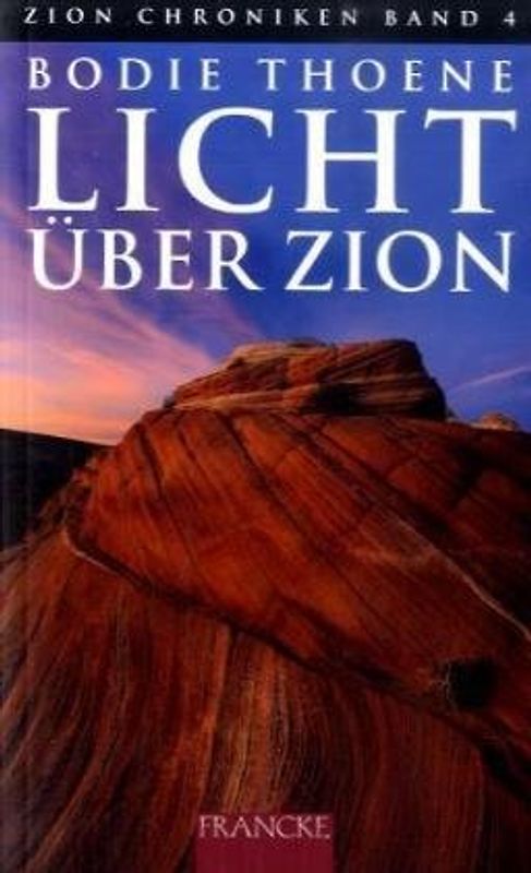 Die Zion-Chroniken - Millenium-Ausgabe / Licht über Zion