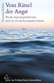 Vom Rätsel der Angst