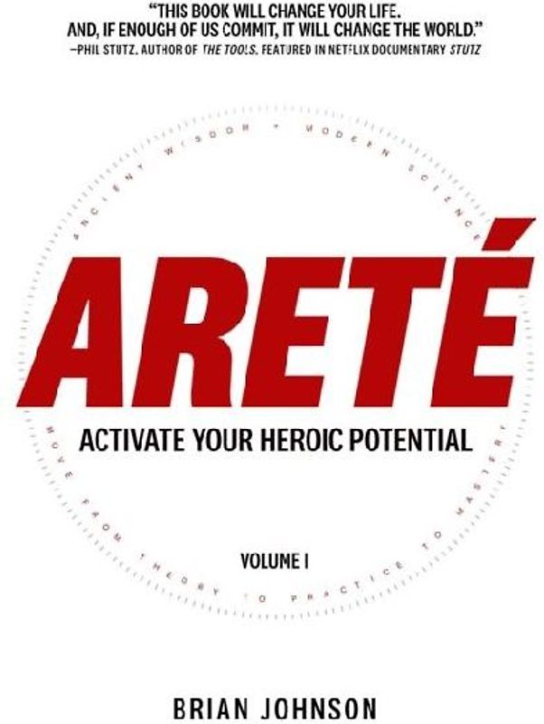 Arete: Activate Your Heroic Potential