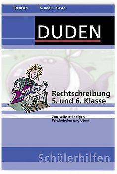 Rechtschreibung 5. und 6. Klasse