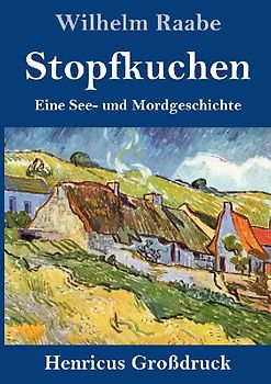 Stopfkuchen (Großdruck)