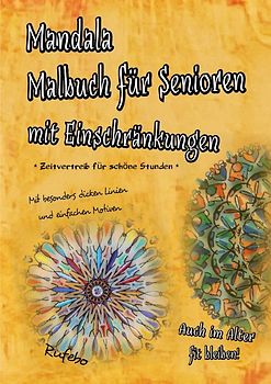 Mandala Malbuch für Senioren mit Einschränkungen