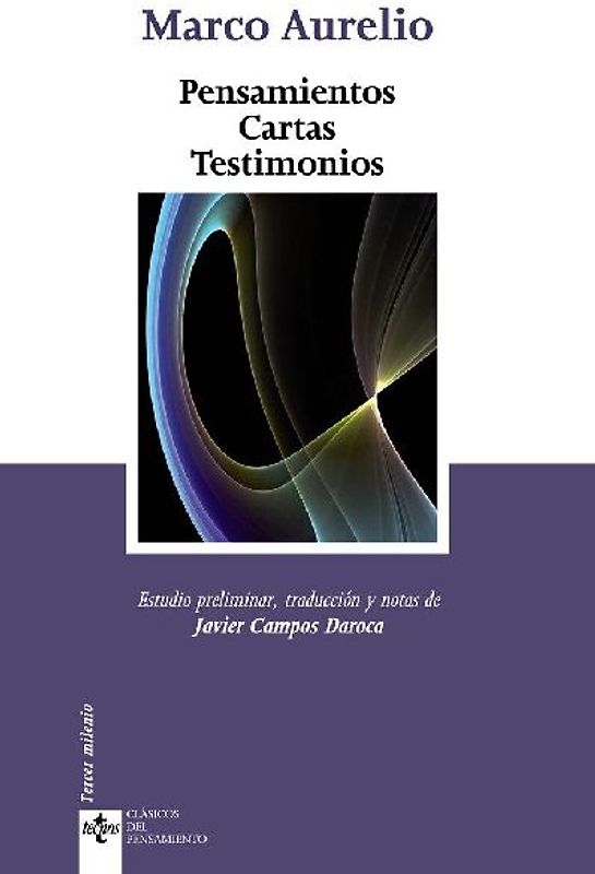 Pensamientos; Cartas; Testimonios