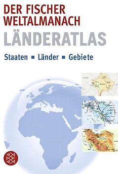 Der Fischer Weltalmanach Länderatlas