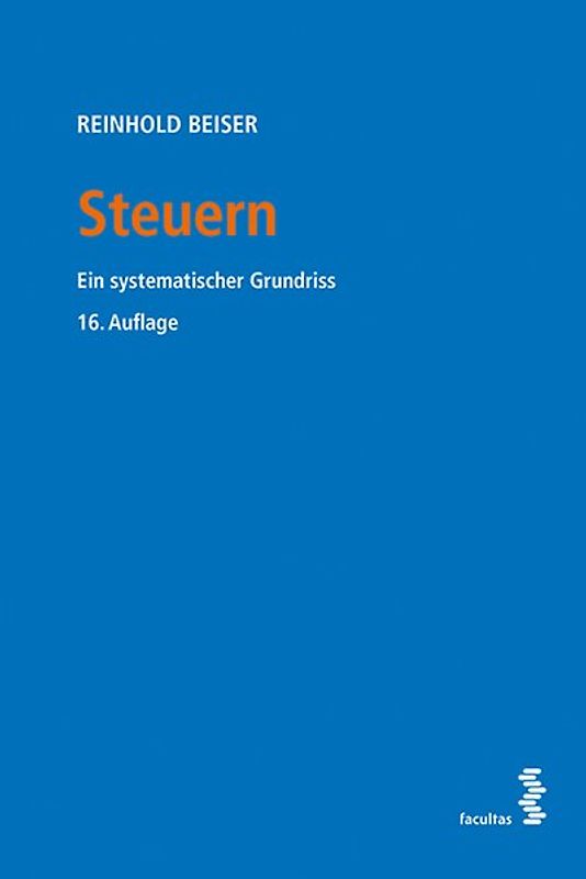 Steuern. Ein systematischer Grundriss