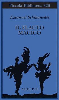 Il flauto magico. Ediz. italiana e tedesca