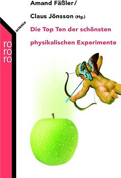Die Top Ten der schönsten physikalischen Experimente