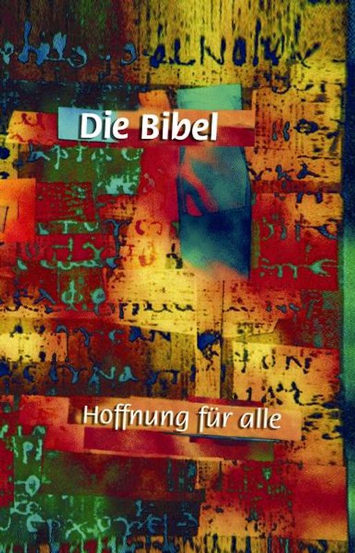 Hoffnung für alle - Die Bibel