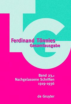 Ferdinand Tönnies: Gesamtausgabe (TG) / Nachgelassene Schriften