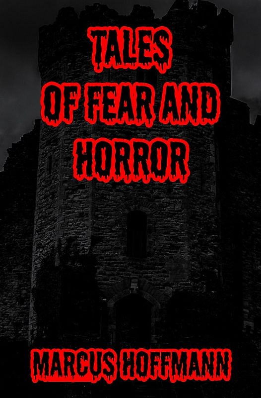 Tales of Fear and Horror