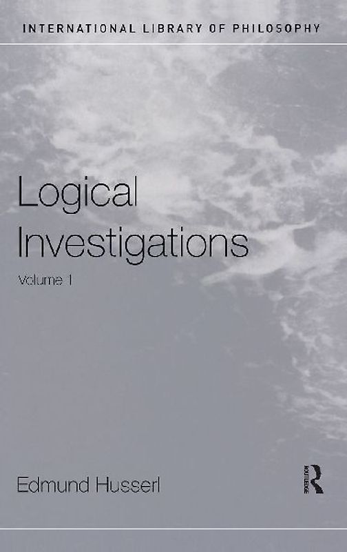 Logical Investigations Volume 1