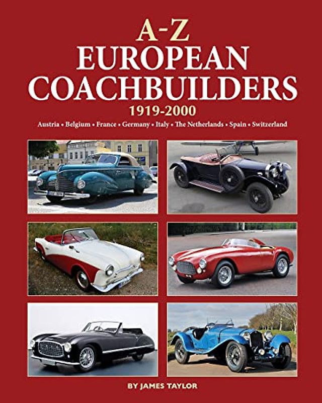 A-Z of European Coachbuilders: 1919-2000, Austria * Belgium * France * Germany * Italy * The Netherlands * Spain * Switzerland