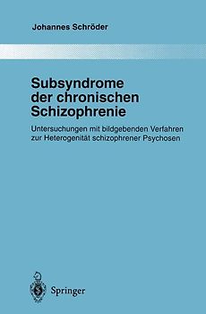 Subsyndrome der chronischen Schizophrenie