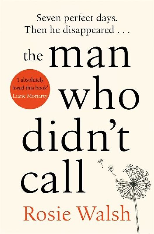 The Man Who Didn't Call: The OMG Love Story of the Year - with a Fantastic Twist