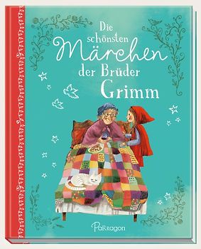 Die schönsten Märchen der Brüder Grimm