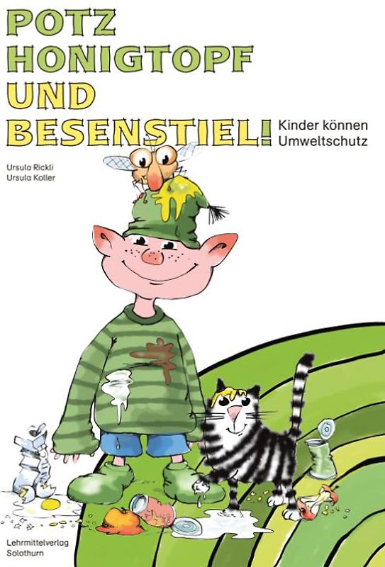 Potz Honigtopf und Besenstiel
