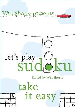 Will Shortz Presents Let's Play Sudoku
