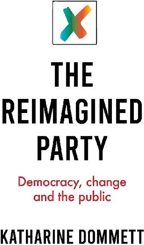 The reimagined party