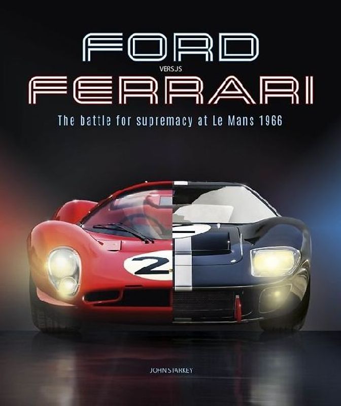 Ford Versus Ferrari