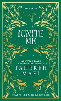 Ignite Me. Collectors Edition