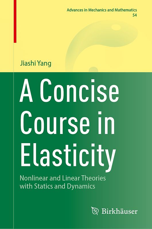 A Concise Course in Elasticity