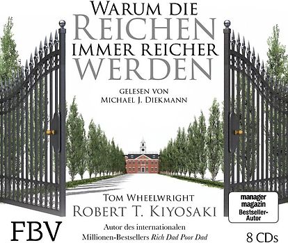 Warum die Reichen immer reicher werden