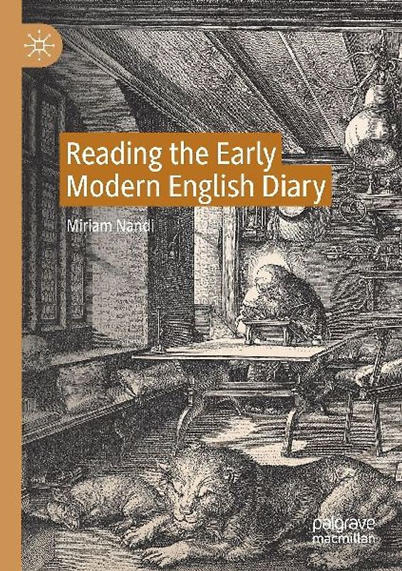 Reading the Early Modern English Diary