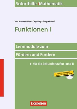 Soforthilfe - Lernmodule zum Fördern und Fordern (Sekundarstufe I und II) - Mathematik