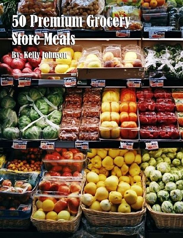 50 Premium Grocery Store Meals