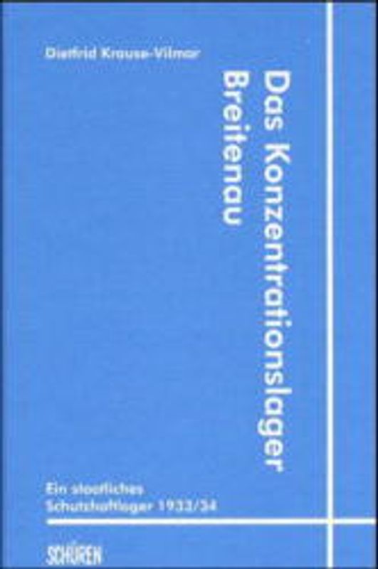 Das Konzentrationslager Breitenau