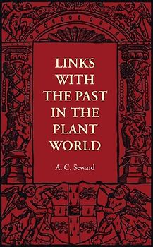 Links with the Past in the Plant World