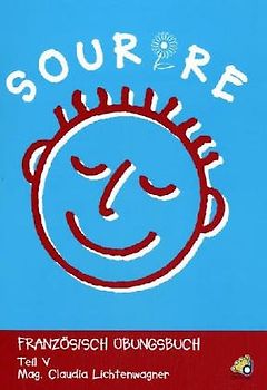 Sourire. Französisches Übungsbuch