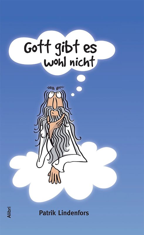 Gott gibt es wohl nicht