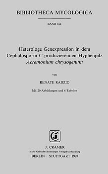 Heterologe Genexpression in dem Cephalosporin C produzierenden Hyphenpilz Acremonium chrysogenum