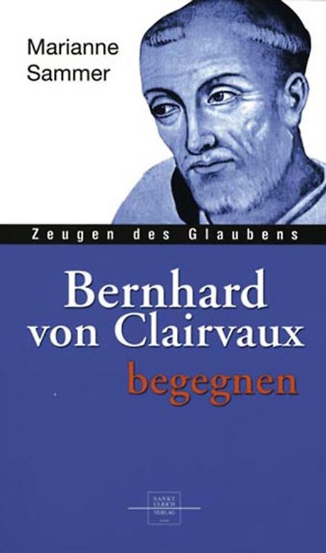 Bernhard von Clairvaux begegnen