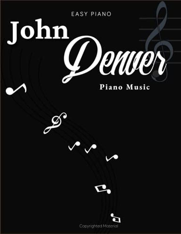 John Denver Piano Music: 21 Songs For Easy Piano